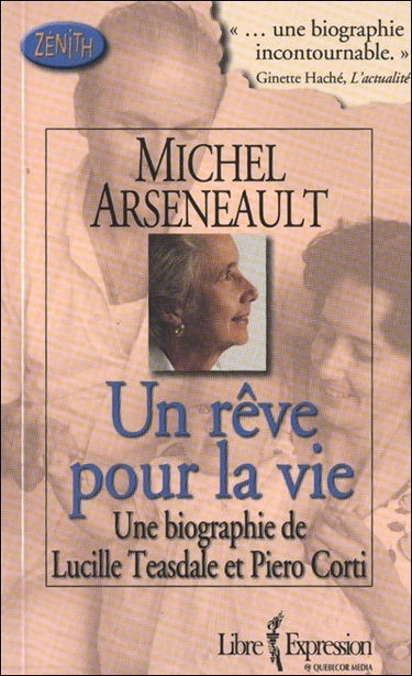 Lucille Teasdale et Piero Corti : un rêve pour la vie