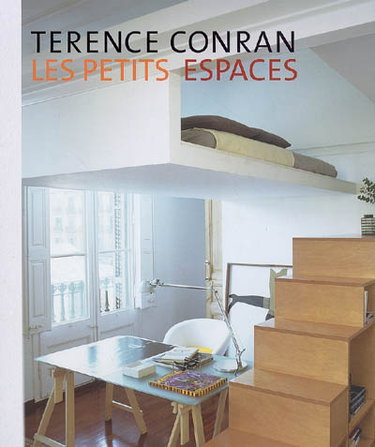 Les petits espaces : design, ameublement, décoration, les petites surfaces en détail