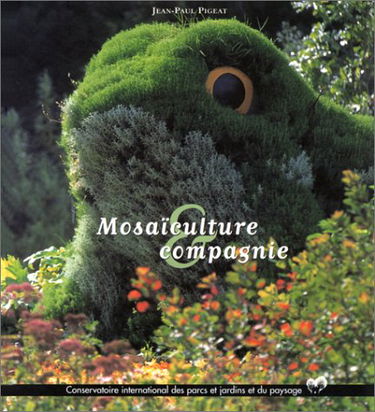 Mosaïculture et compagnie
