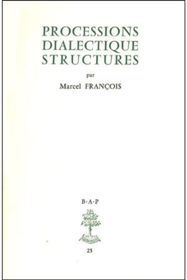 Processions, dialectique, structures
