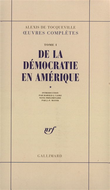 De la démocratie en Amérique. Vol. 1