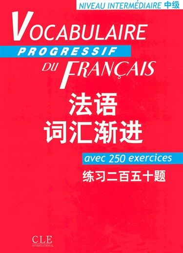 Vocabulaire progressif du français : niveau intermédiaire : avec 250 exercices