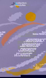 Insuffisance respiratoire chronique de l'adulte