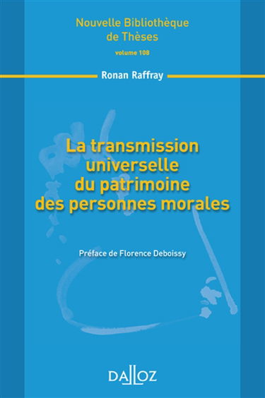 La transmission universelle du patrimoine des personnes morales