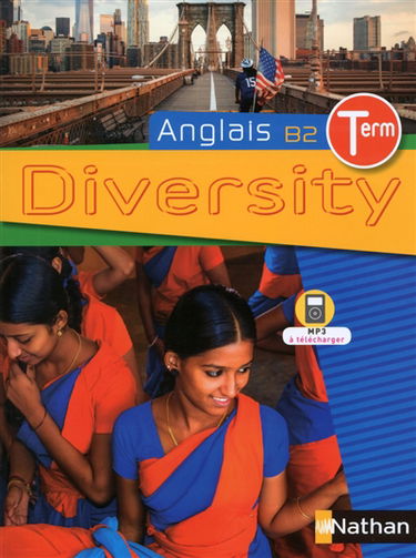 Diversity, anglais terminale, B2