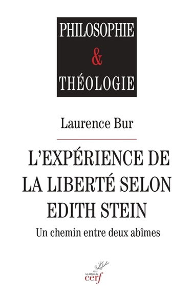 L'expérience de la liberté selon Edith Stein : un chemin entre deux abîmes