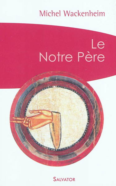 Le Notre Père