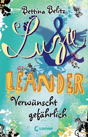 Couverture de Luzie und Leander 05. Verwünscht gefährlich