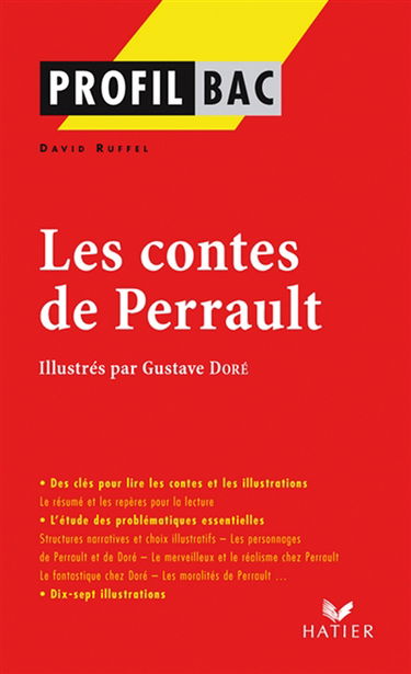 Les contes de Perrault (1694-1697), illustrés par Doré