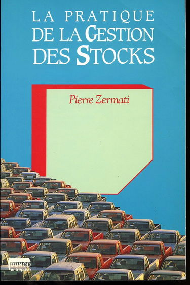 La pratique de la gestion des stocks