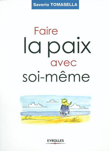 Faire la paix avec soi-même