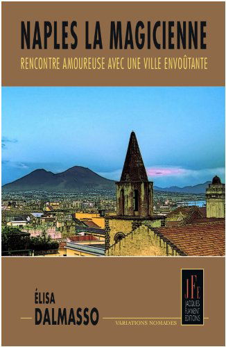 NAPLES LA MAGICIENNE