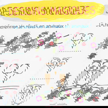 Dessins magiques : je transforme les fruits en animaux !