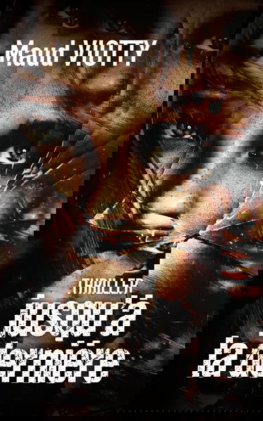 Jusqu'à la dernière: Thriller sanglant, corrosif et dérangeant