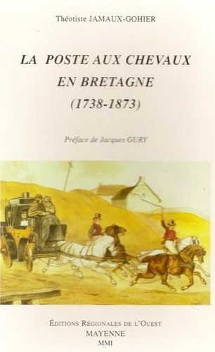 La poste aux chevaux en Bretagne