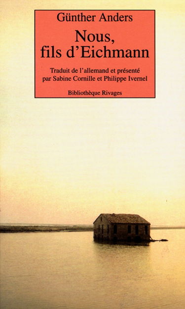 Nous, fils d'Eichmann : lettre ouverte à Klaus Eichmann