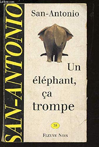 Un éléphant, ça trompe