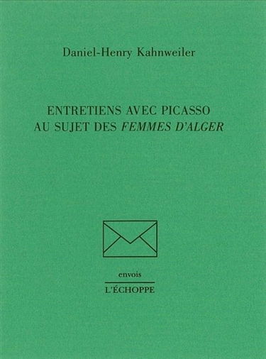 Entretiens avec Picasso au sujet des Femmes d'Alger