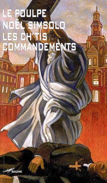 Les ch'tis commandements