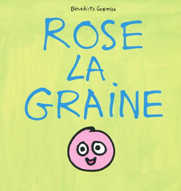 Rose la graine