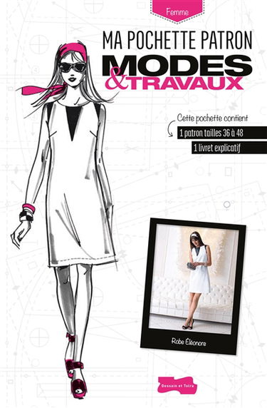 Ma pochette patron Modes & Travaux. Robe Eléonore : femme