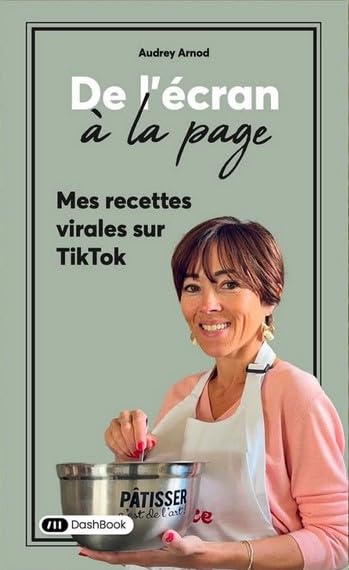 Couverture de De l'écran à la page: Mes recettes virales sur TikTok