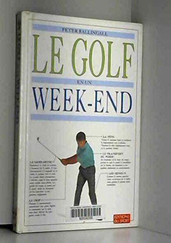 Le Golf en un week-end