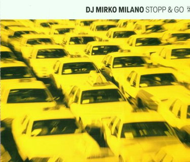Couverture de Stopp & Go par Dj Mirko Milano