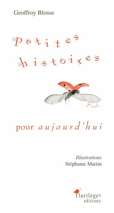 Petites histoires pour aujourd'hui 2e vol.