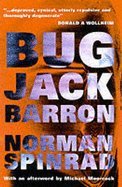 Couverture de Bug Jack Barron par Norman Spinrad