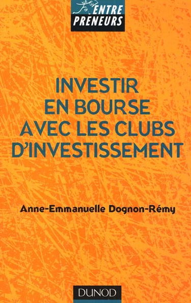 Investir en bourse avec les clubs d'investissement