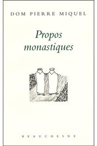 Propos monastiques