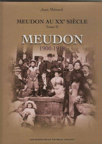 Meudon, 1900-1918 (Meudon au XXe siècle)