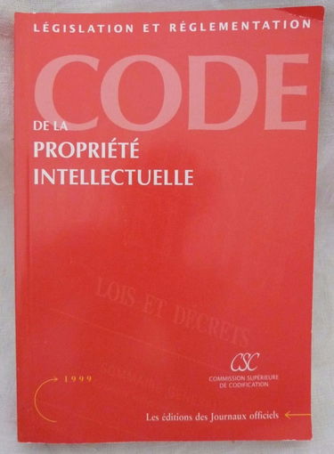 Code de la propriété intellectuelle : parties législative et réglementaire