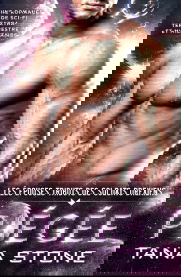 Piégée: Une romance de science-fiction extra-terrestre