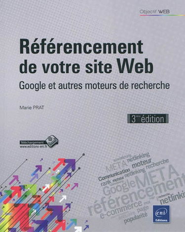 Référencement de votre site Web : Google et autres moteurs de recherche