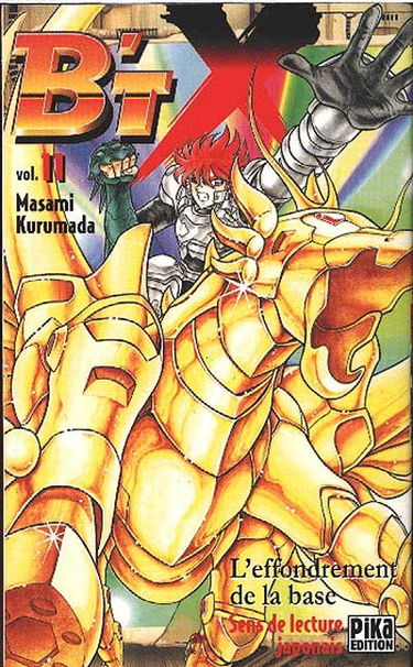 B'TX. Vol. 11. Effondrement de la base