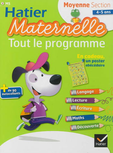 Tout le programme : moyenne section, 4-5 ans