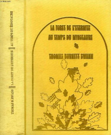 La foret de l'eternite / au temps du minotaure
