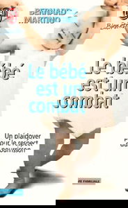 Le bébé est un combat