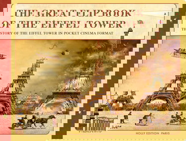Le GRAND FLIP BOOK de la TOUR EIFFEL