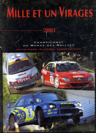 Mille et un virages 2001