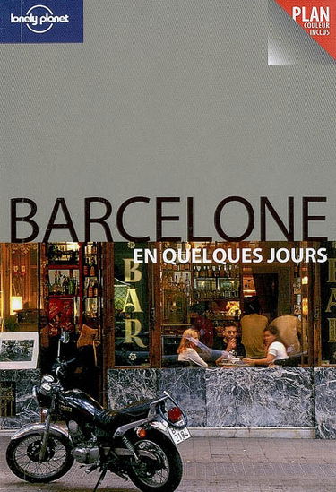 Barcelone en quelques jours
