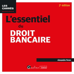 L'essentiel du droit bancaire