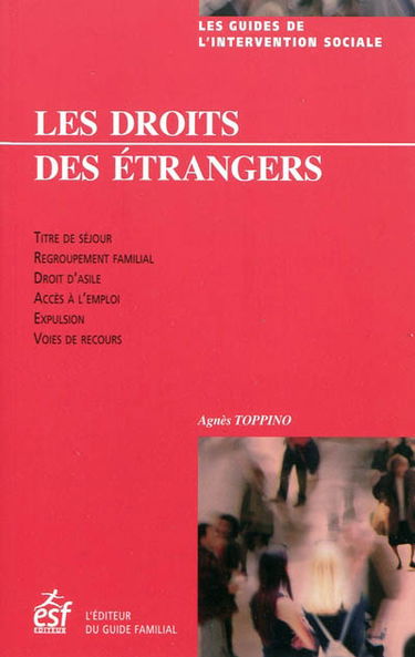 Les droits des étrangers en France