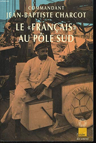 Le Français au pôle Sud