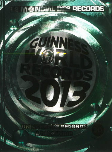 Couverture de Guinness world records 2013. Le mondial des records par Guinness world records