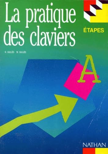 La Pratiques Des Claviers