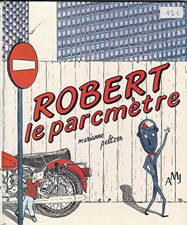Robert le parcmètre
