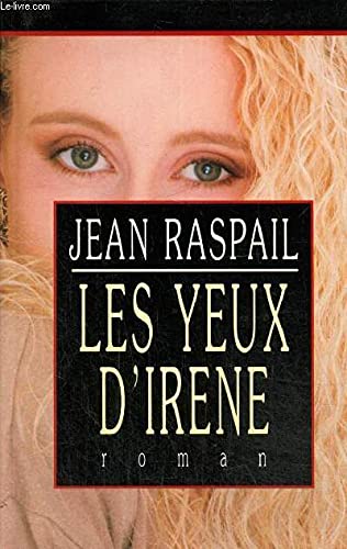 Couverture de Les yeux d'Irène (Cercle Maxi-livres) par Jean Raspail